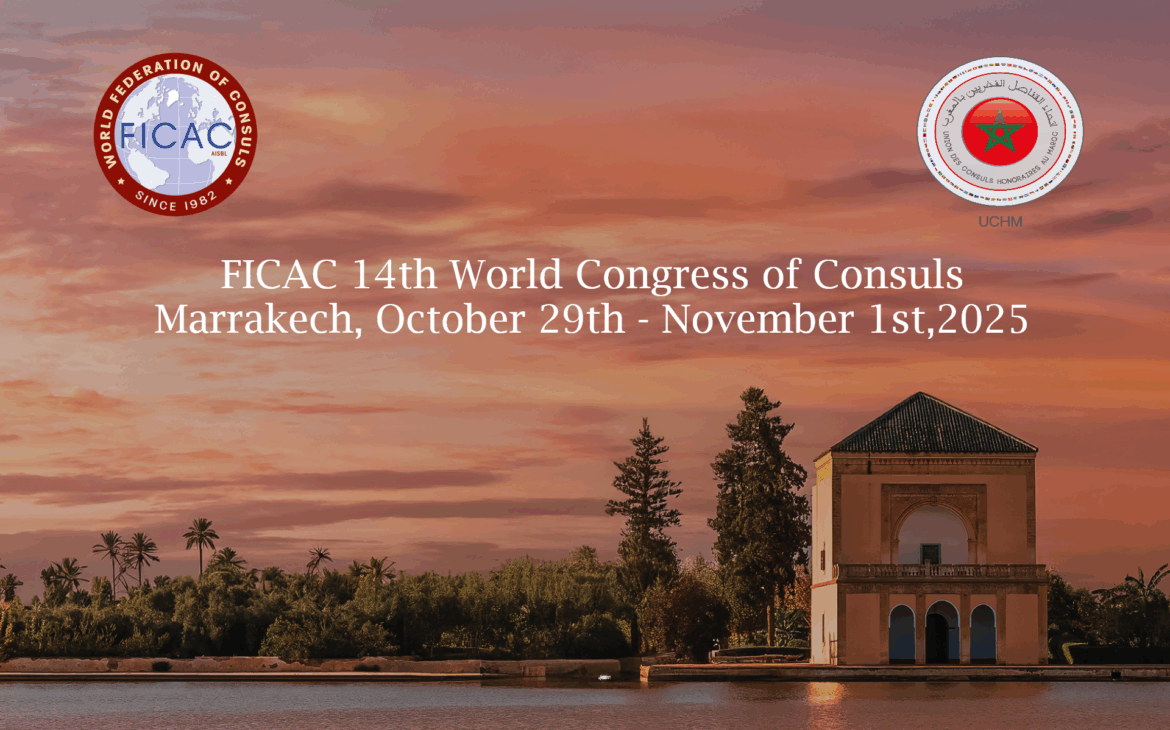 FICAC 14th World Congress of Consuls  in Marrakech, October 29-November 1,2025